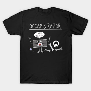 Occam’s Razor T-Shirt